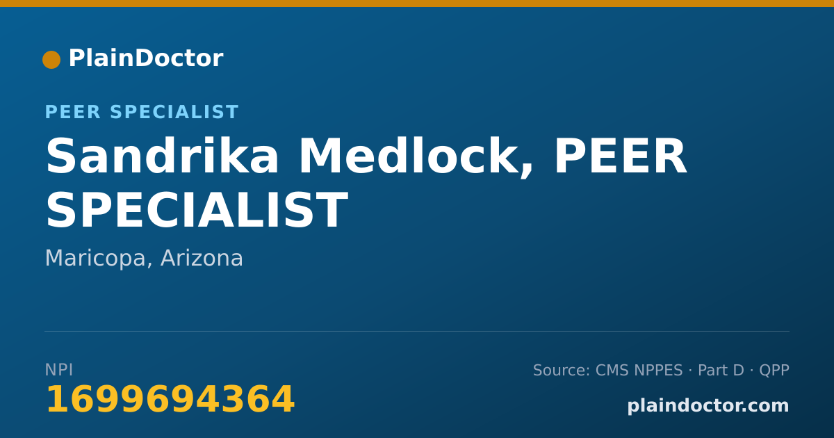 Shareable card for Sandrika Medlock, PEER SPECIALIST - Community Health Worker, Maricopa, AZ