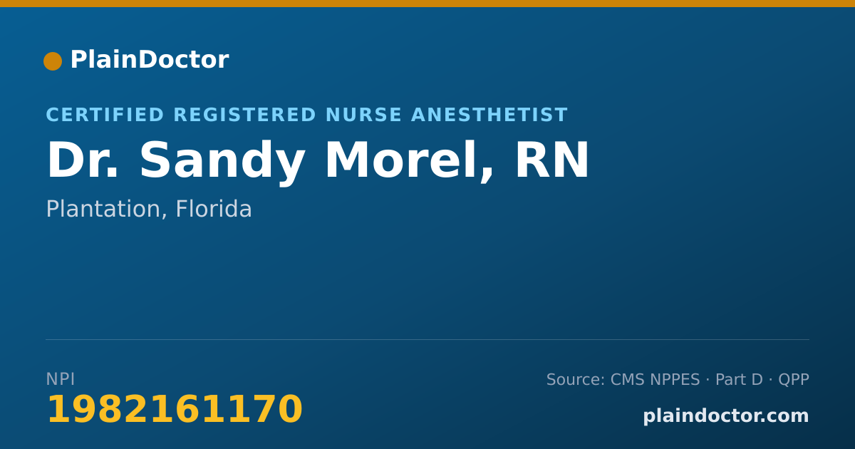 Shareable card for Sandy Morel, RN - Certified Registered Nurse Anesthetist, Plantation, FL