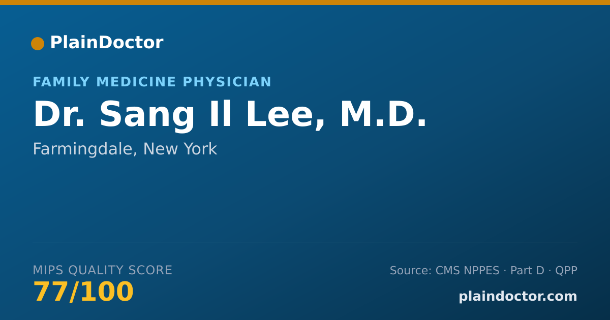 Shareable card for Sang Il Lee, M.D. - Family Medicine Physician, Farmingdale, NY