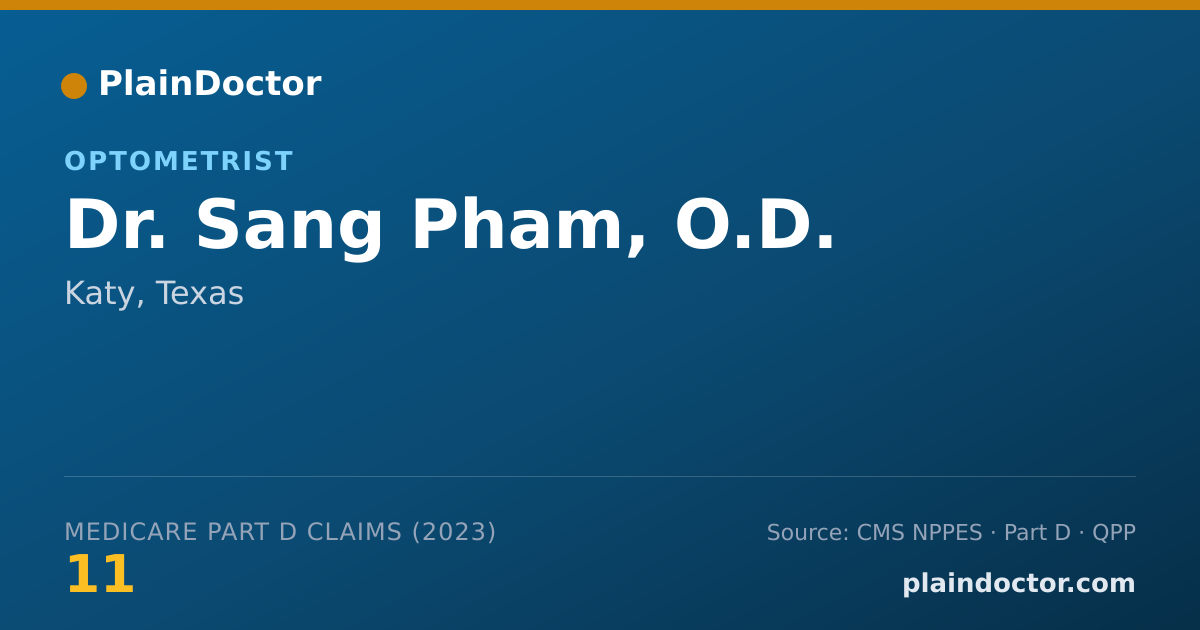 Shareable card for Sang Pham, O.D. - Optometrist, Katy, TX