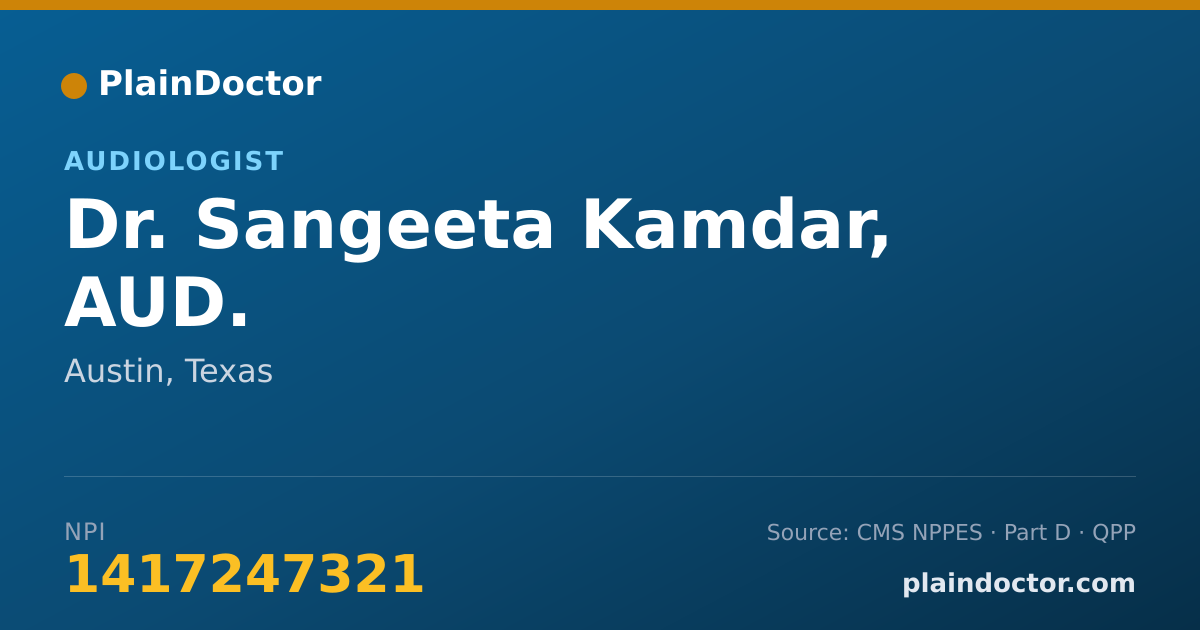 Shareable card for Sangeeta Kamdar, AUD. - Audiologist, Austin, TX