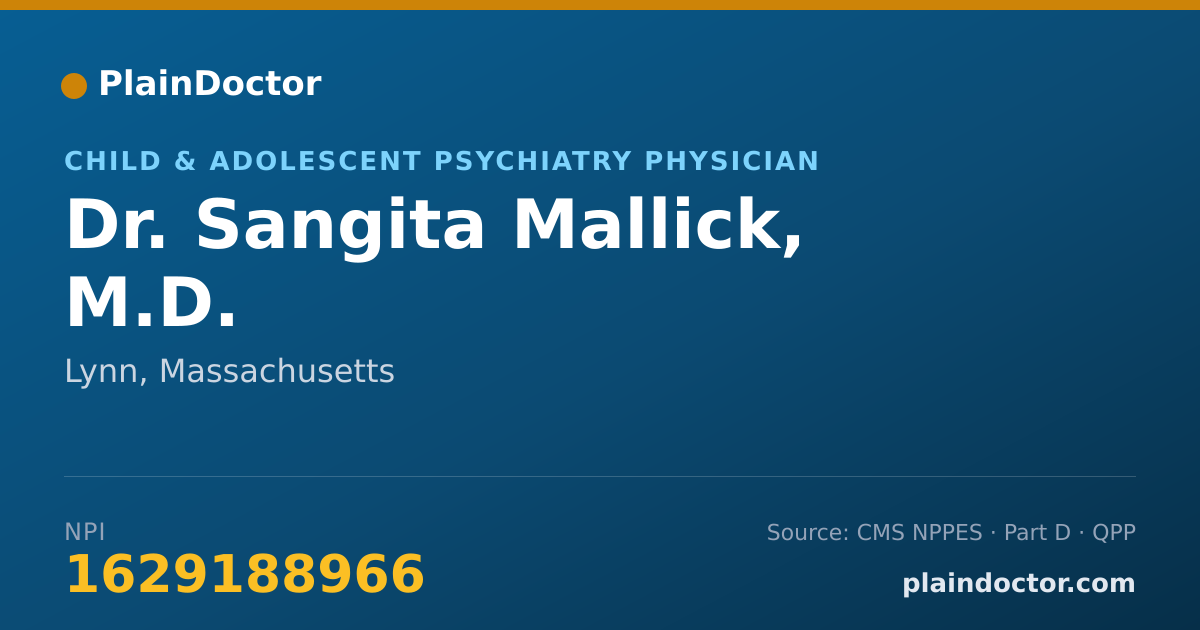 Shareable card for Sangita Mallick, M.D. - Child & Adolescent Psychiatry Physician, Lynn, MA
