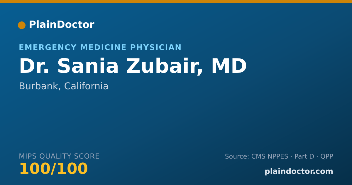 Shareable card for Sania Zubair, MD - Emergency Medicine Physician, Burbank, CA