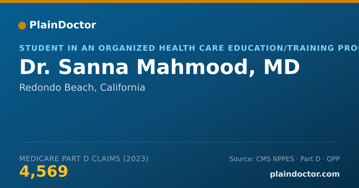 Shareable card for Sanna Mahmood, MD - Student in an Organized Health Care Education/Training Program, Redondo Beach, CA