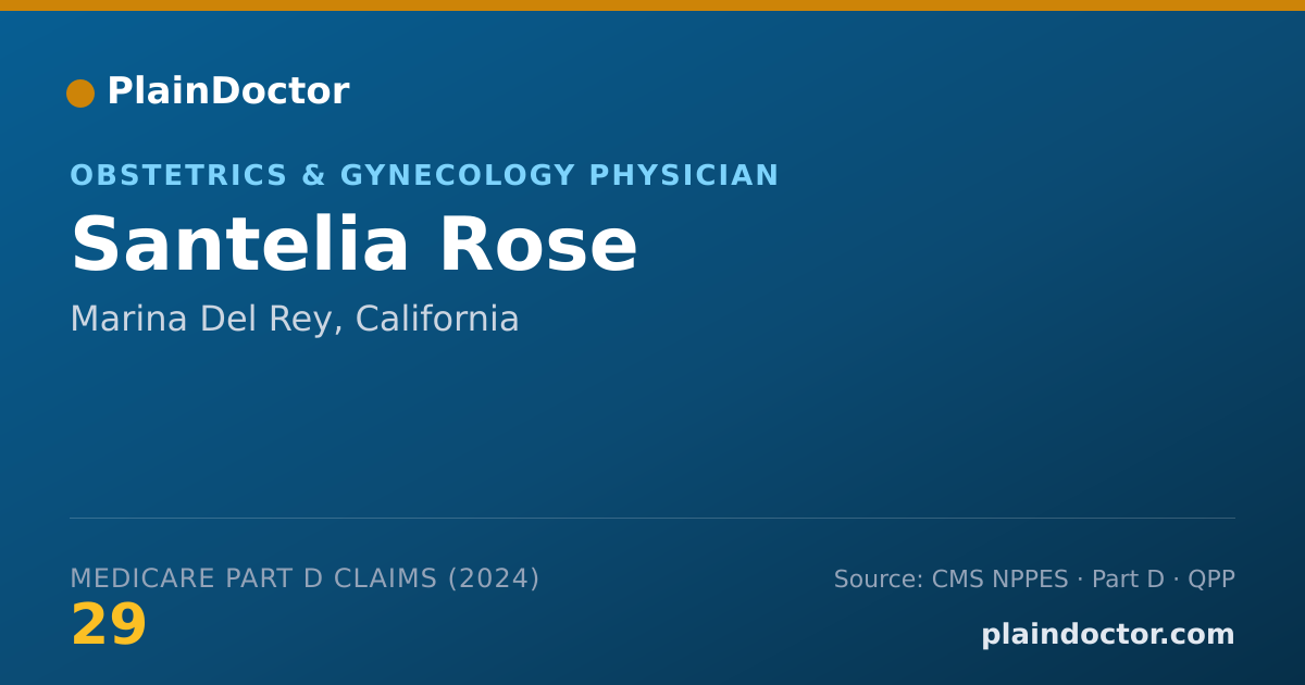Shareable card for Santelia Rose - Obstetrics & Gynecology Physician, Marina Del Rey, CA