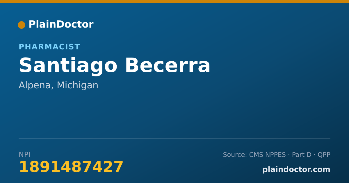 Shareable card for Santiago Becerra - Pharmacist, Alpena, MI