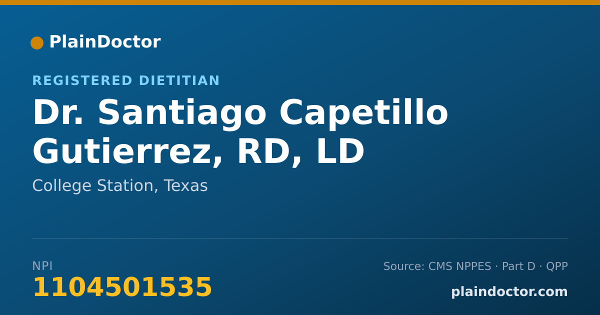 Shareable card for Santiago Capetillo Gutierrez, RD, LD - Registered Dietitian, College Station, TX