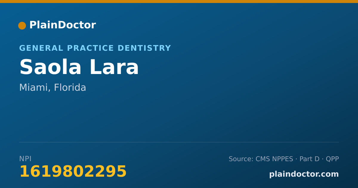 Shareable card for Saola Lara - General Practice Dentistry, Miami, FL