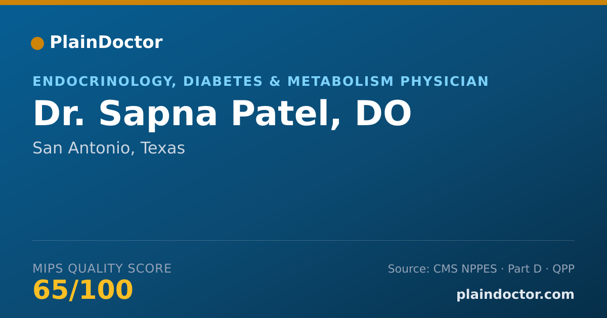 Shareable card for Sapna Patel, DO - Endocrinology, Diabetes & Metabolism Physician, San Antonio, TX