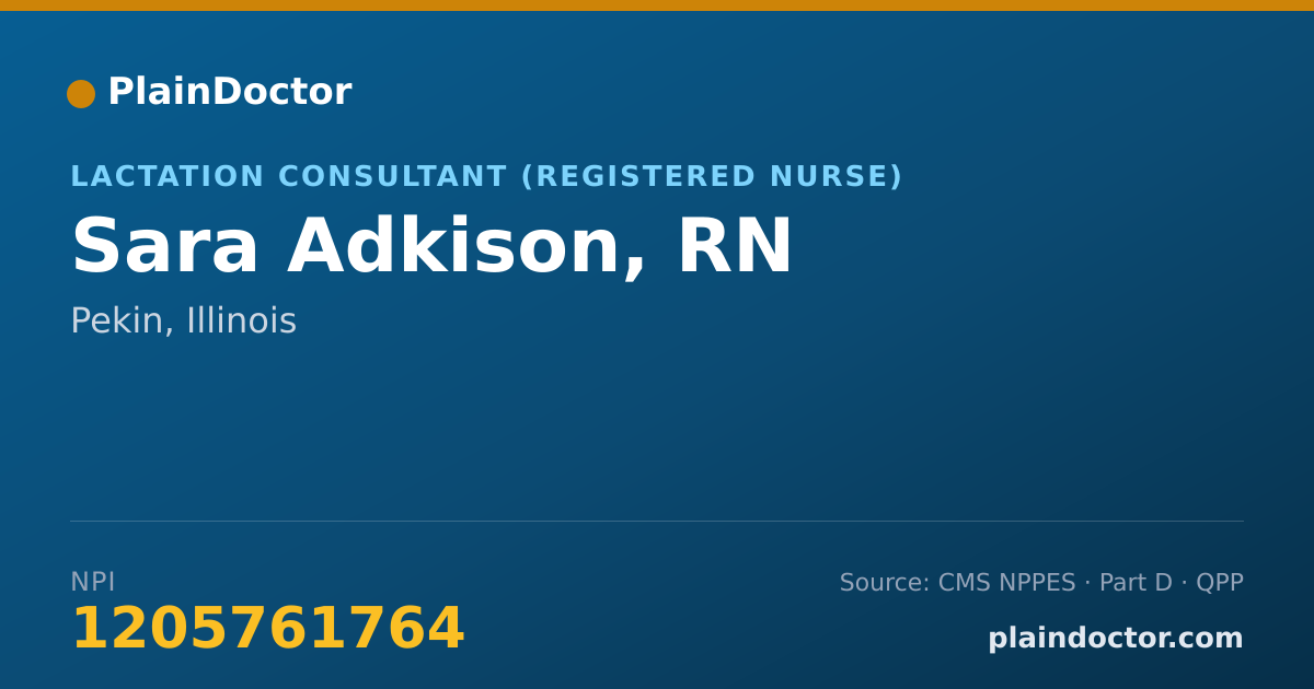 Shareable card for Sara Adkison, RN - Lactation Consultant (Registered Nurse), Pekin, IL