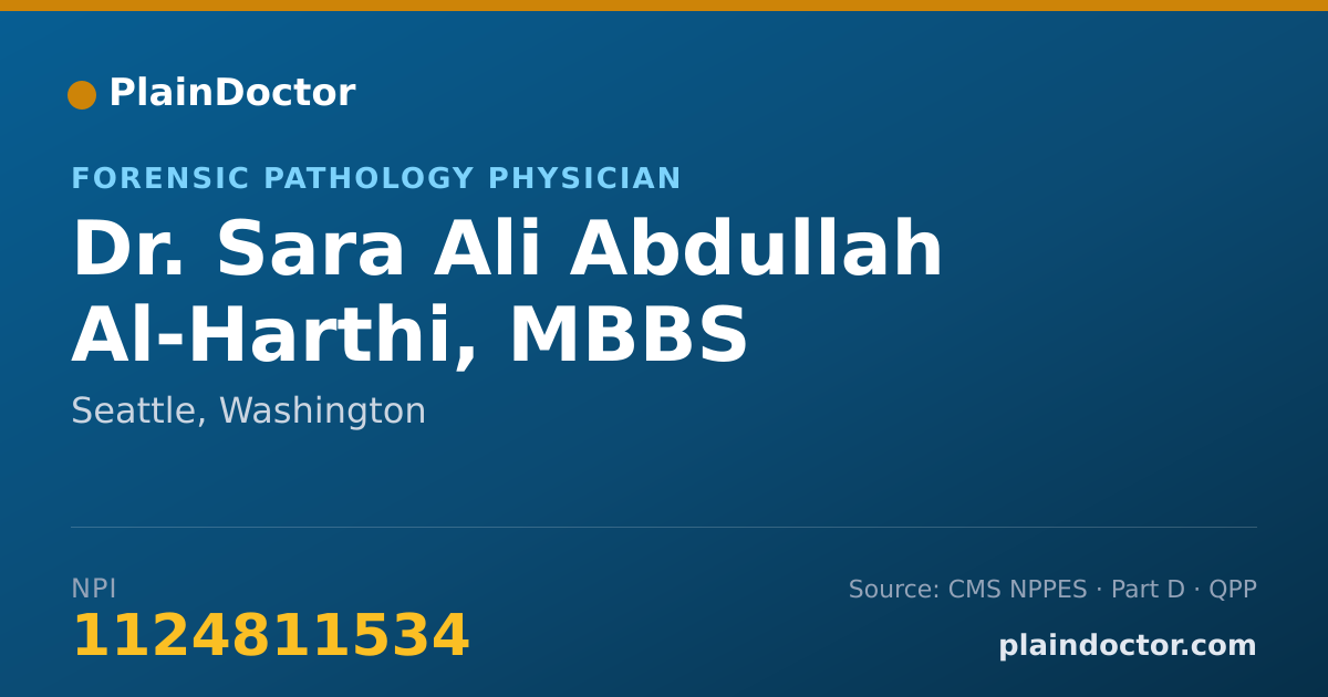 Shareable card for Sara Ali Abdullah Al-Harthi, MBBS - Forensic Pathology Physician, Seattle, WA