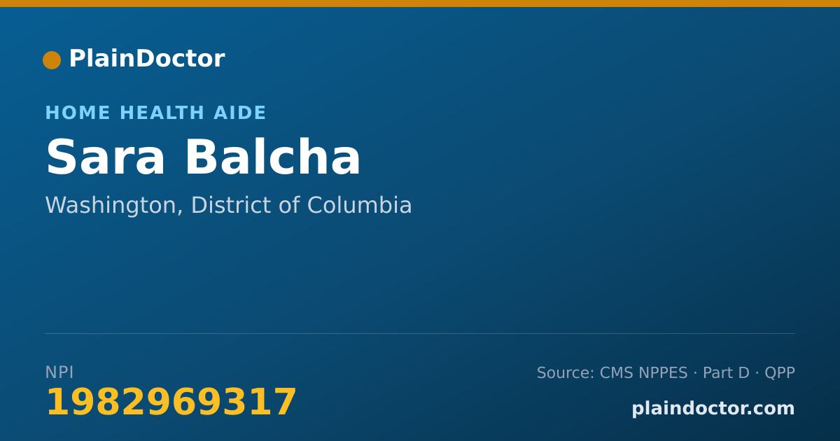 Shareable card for Sara Balcha - Home Health Aide, Washington, DC