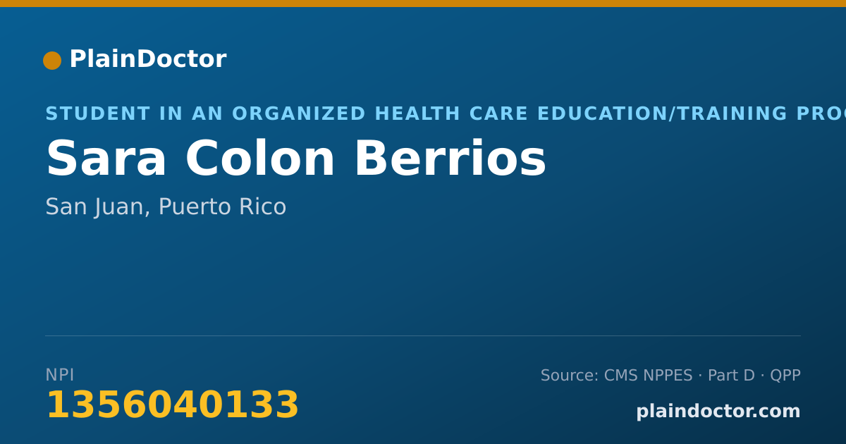 Shareable card for Sara Colon Berrios - Student in an Organized Health Care Education/Training Program, San Juan, PR