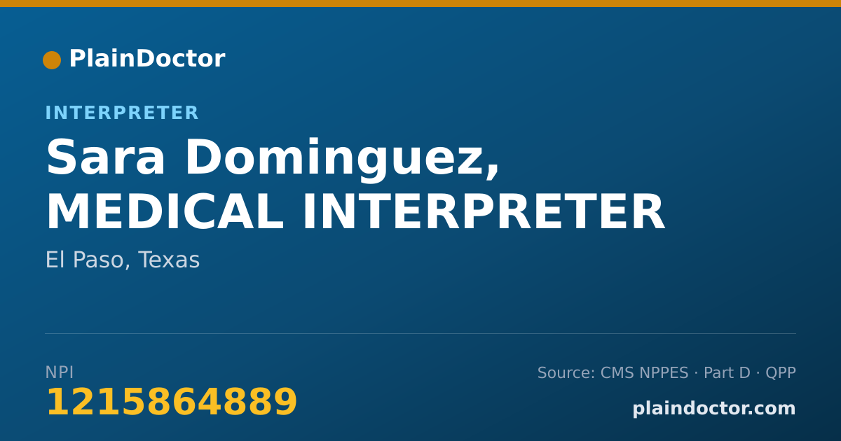 Shareable card for Sara Dominguez, MEDICAL INTERPRETER - Interpreter, El Paso, TX
