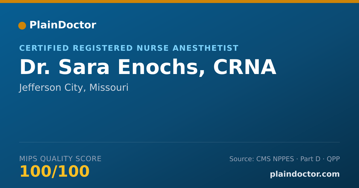 Shareable card for Sara Enochs, CRNA - Certified Registered Nurse Anesthetist, Jefferson City, MO