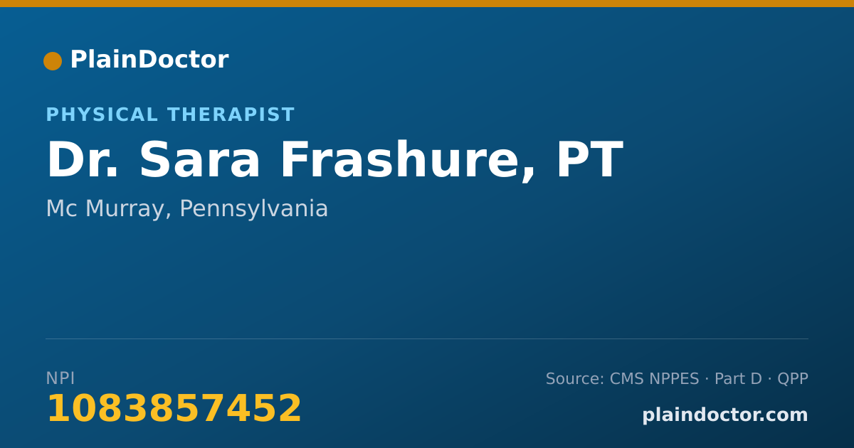 Shareable card for Sara Frashure, PT - Physical Therapist, Mc Murray, PA