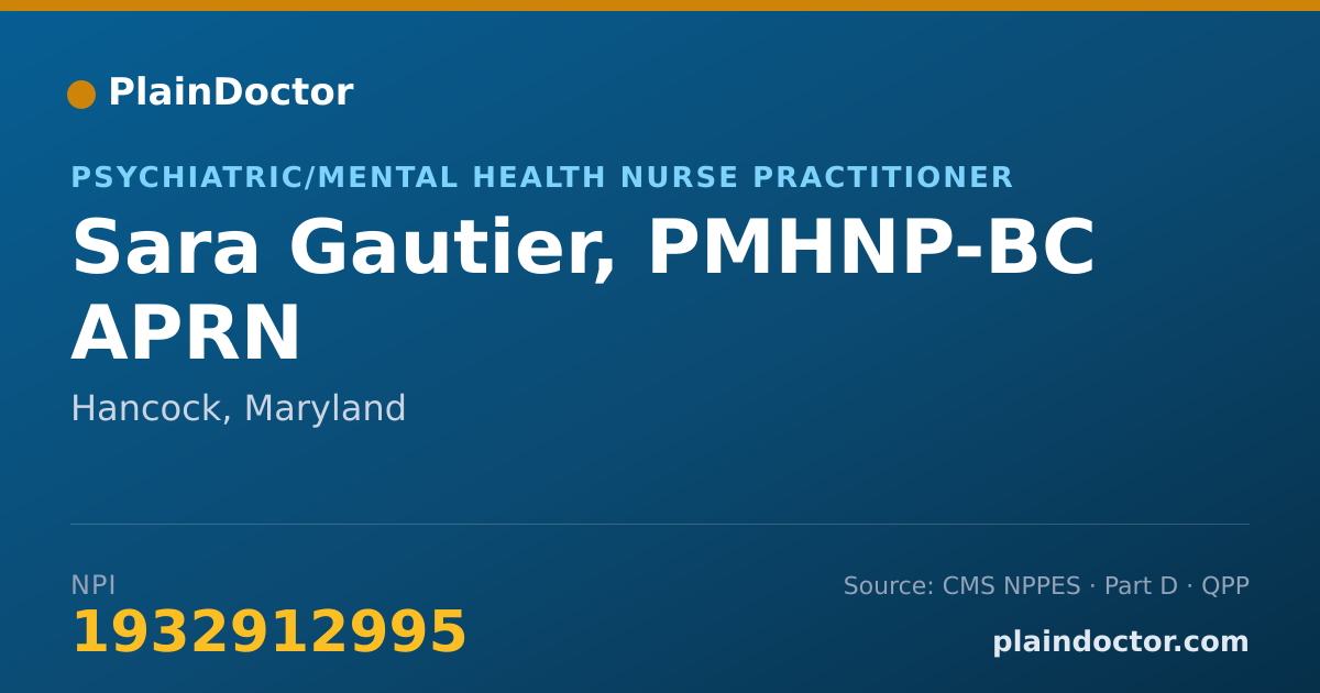 Shareable card for Sara Gautier, PMHNP-BC APRN - Psychiatric/Mental Health Nurse Practitioner, Hancock, MD