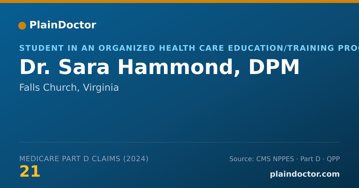 Shareable card for Sara Hammond, DPM - Student in an Organized Health Care Education/Training Program, Falls Church, VA