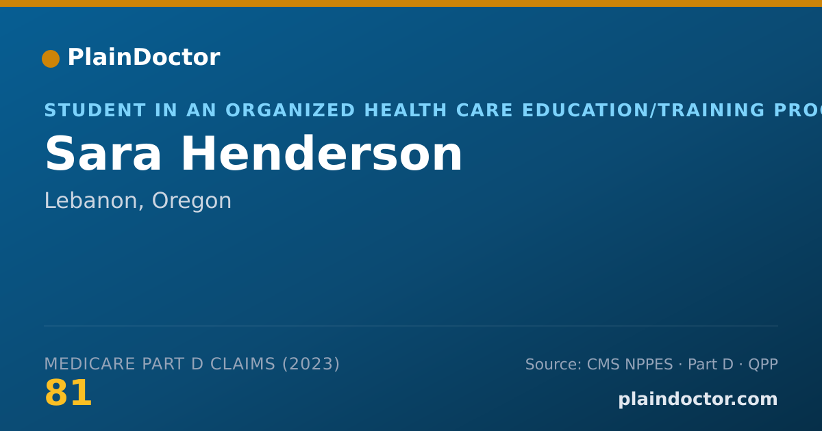Shareable card for Sara Henderson - Student in an Organized Health Care Education/Training Program, Lebanon, OR