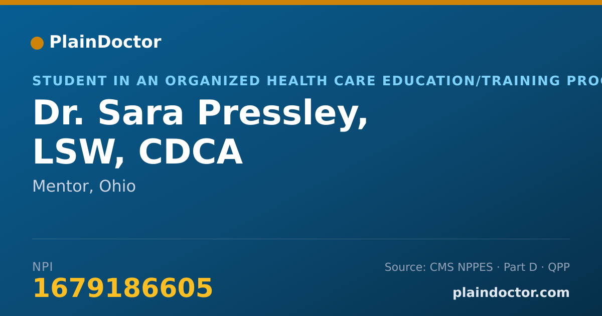 Shareable card for Sara Pressley, LSW, CDCA - Student in an Organized Health Care Education/Training Program, Mentor, OH