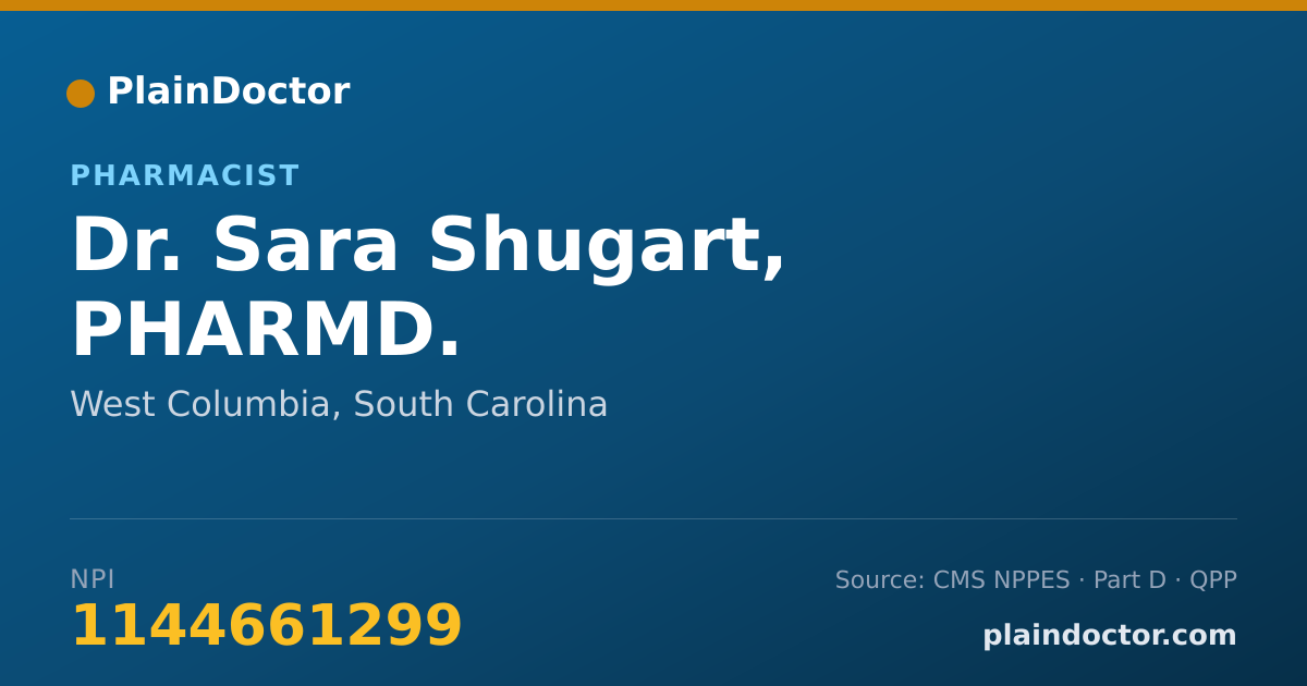 Shareable card for Sara Shugart, PHARMD. - Pharmacist, West Columbia, SC