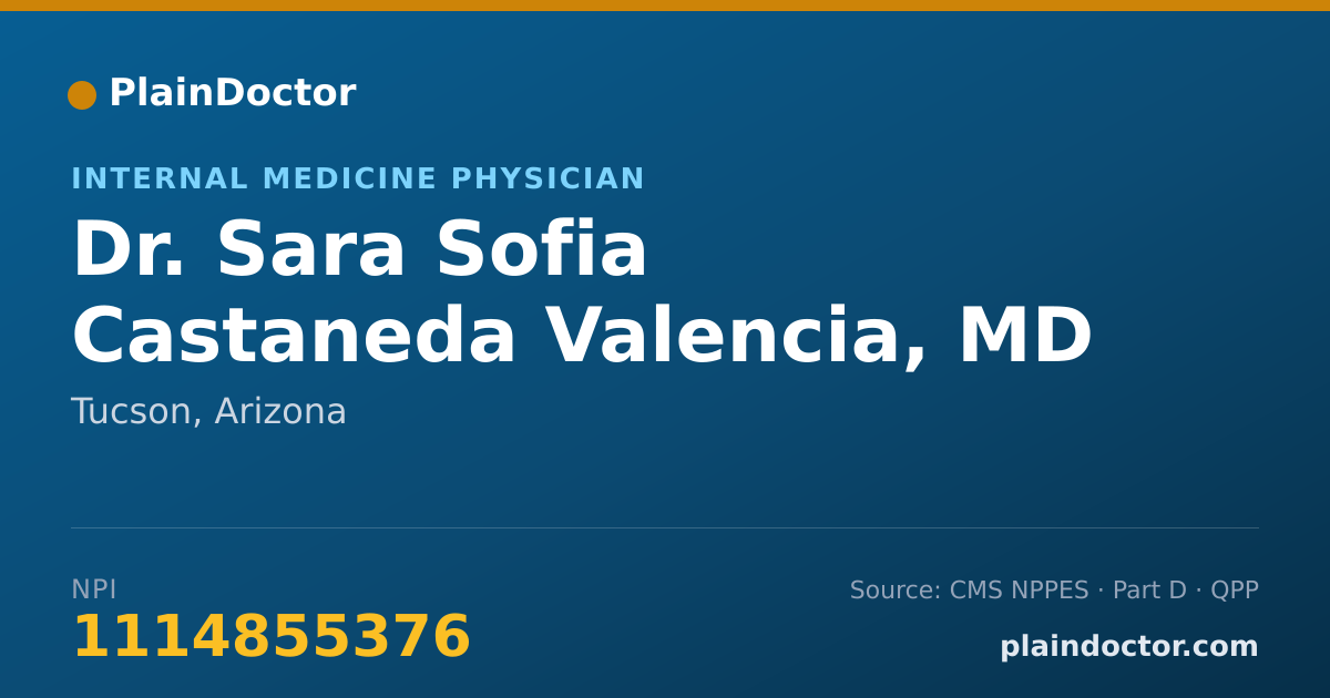 Shareable card for Sara Sofia Castaneda Valencia, MD - Internal Medicine Physician, Tucson, AZ