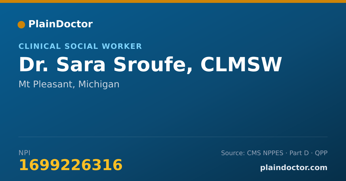 Shareable card for Sara Sroufe, CLMSW - Clinical Social Worker, Mt Pleasant, MI