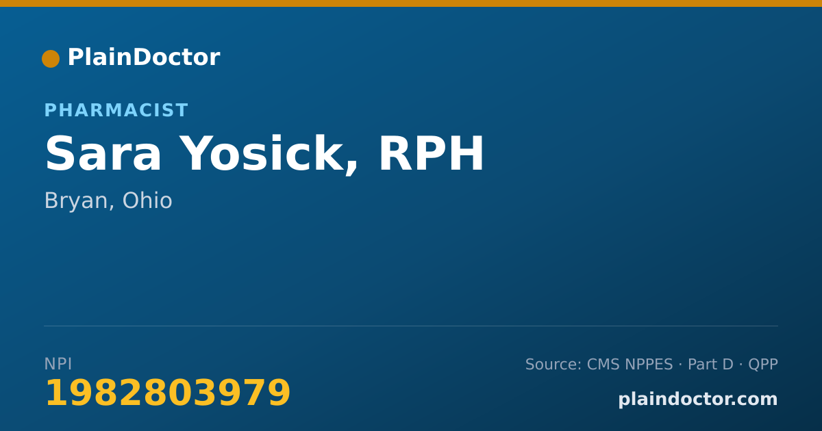 Shareable card for Sara Yosick, RPH - Pharmacist, Bryan, OH