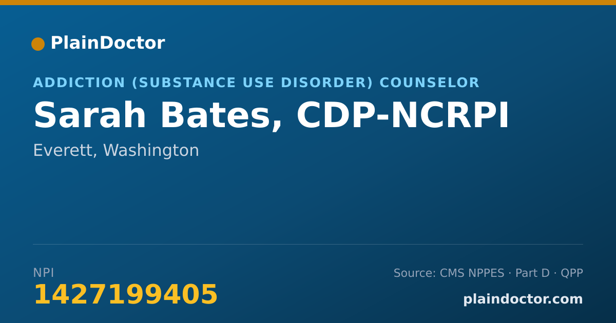 Shareable card for Sarah Bates, CDP-NCRPI - Addiction (Substance Use Disorder) Counselor, Everett, WA