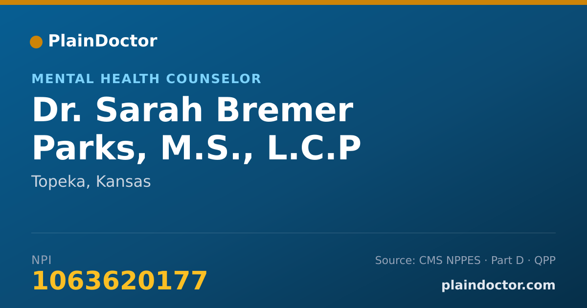 Shareable card for Sarah Bremer Parks, M.S., L.C.P - Mental Health Counselor, Topeka, KS