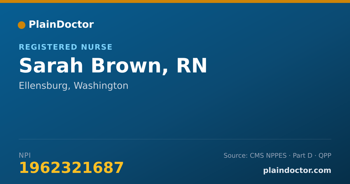 Shareable card for Sarah Brown, RN - Registered Nurse, Ellensburg, WA