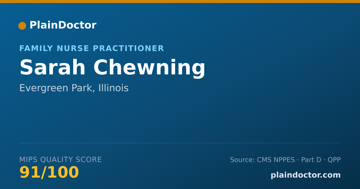 Shareable card for Sarah Chewning - Family Nurse Practitioner, Evergreen Park, IL