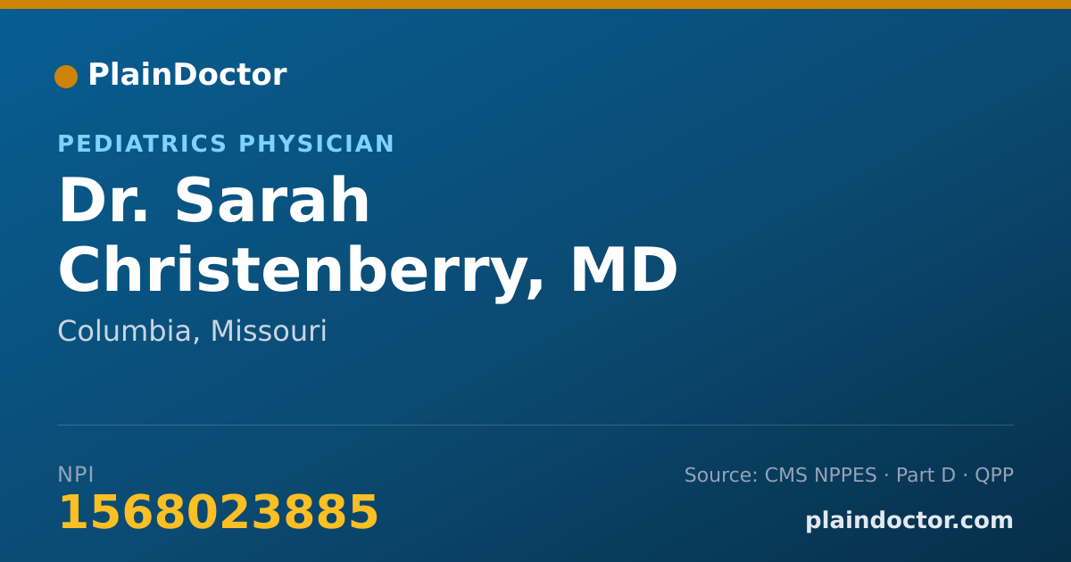 Shareable card for Sarah Christenberry, MD - Pediatrics Physician, Columbia, MO