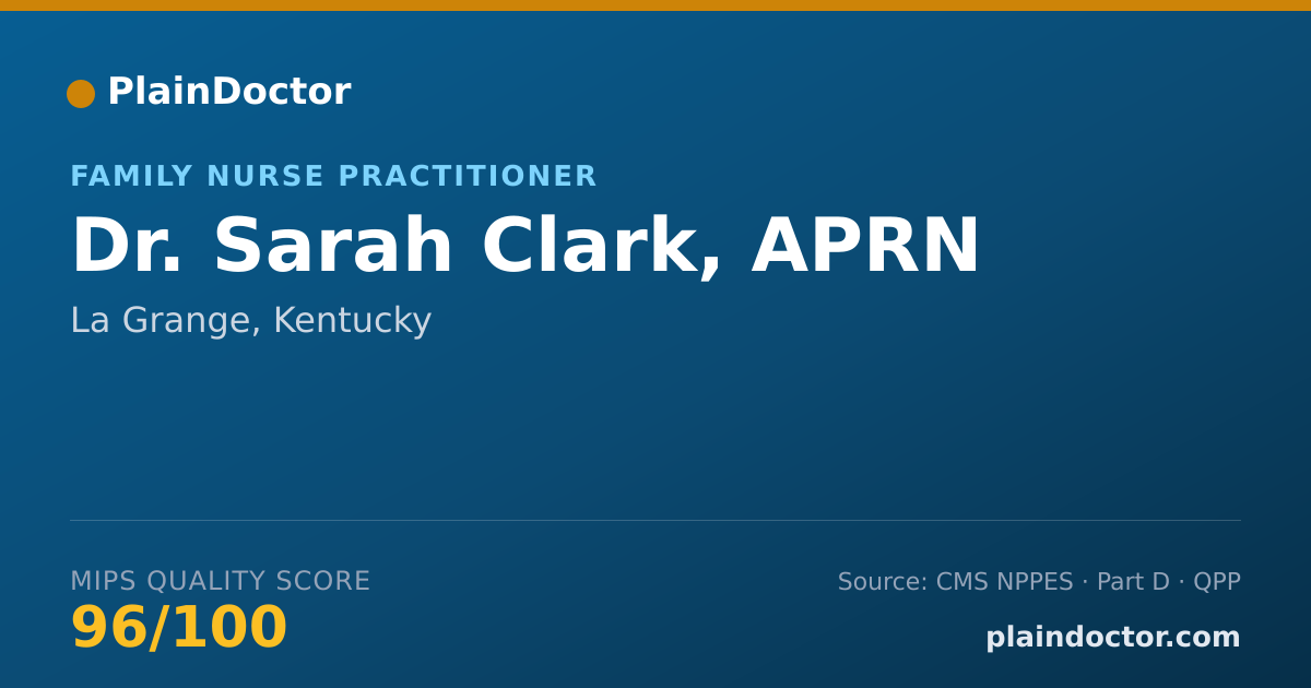 Shareable card for Sarah Clark, APRN - Family Nurse Practitioner, La Grange, KY