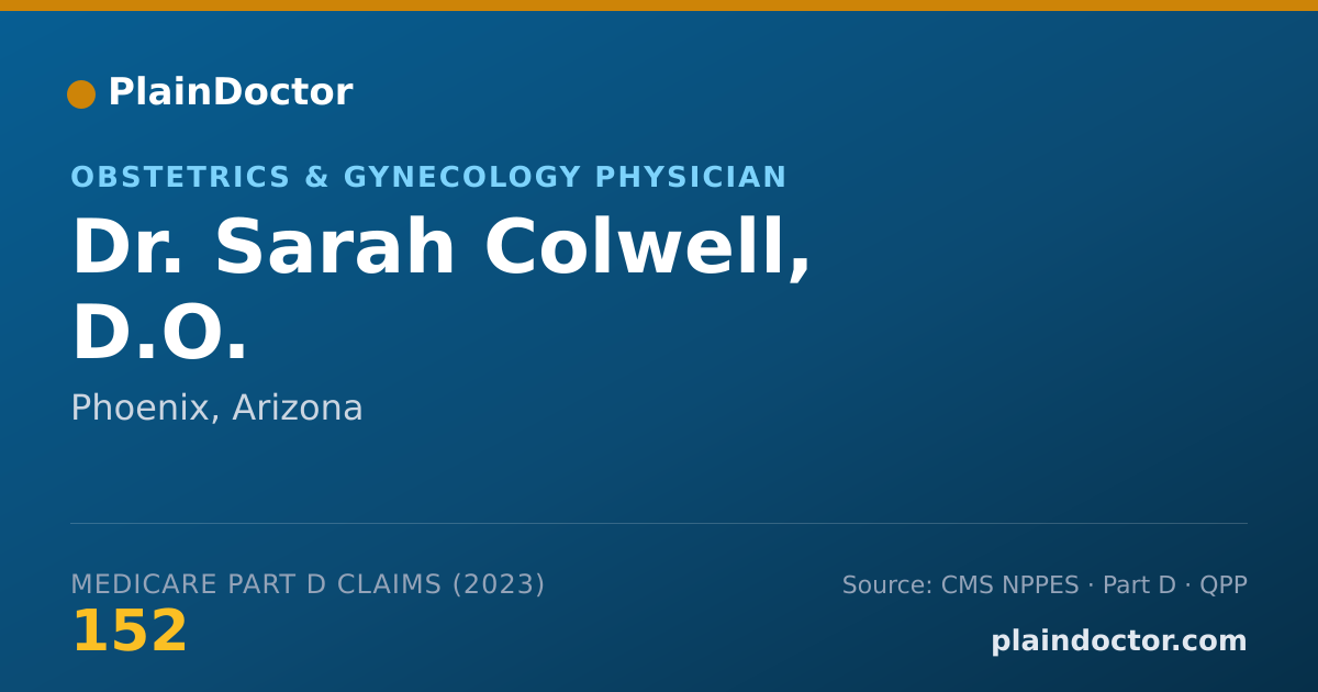 Shareable card for Sarah Colwell, D.O. - Obstetrics & Gynecology Physician, Phoenix, AZ