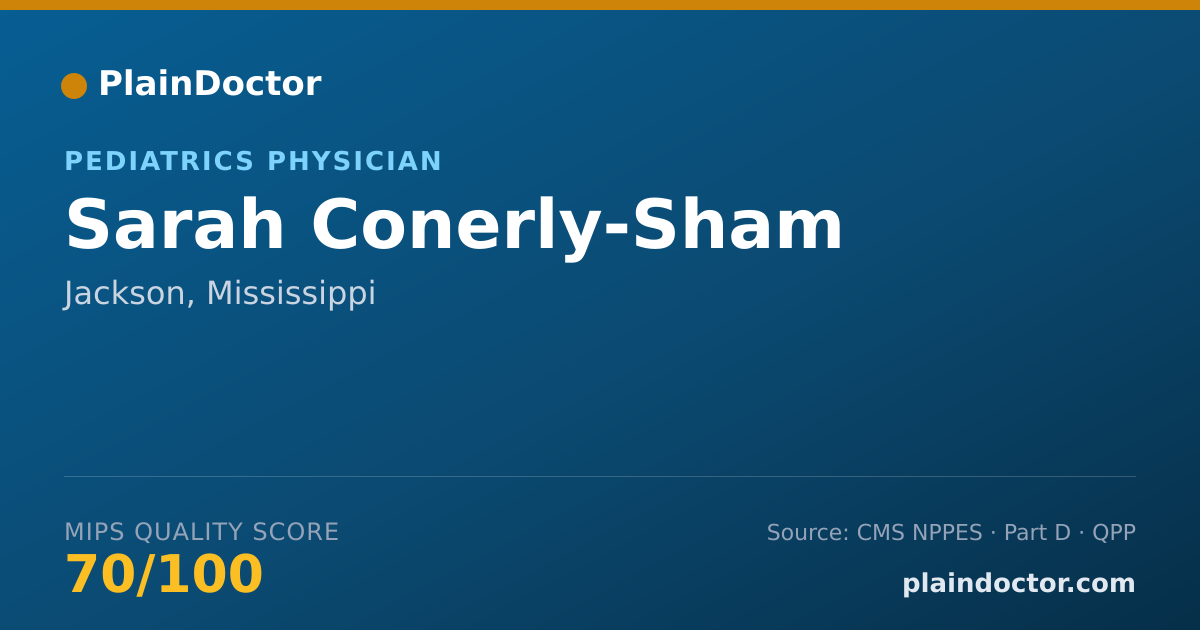 Shareable card for Sarah Conerly-Sham - Pediatrics Physician, Jackson, MS