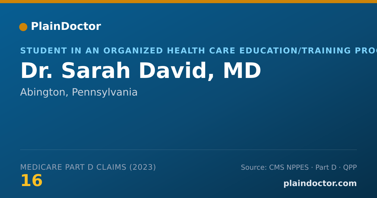 Shareable card for Sarah David, MD - Student in an Organized Health Care Education/Training Program, Abington, PA