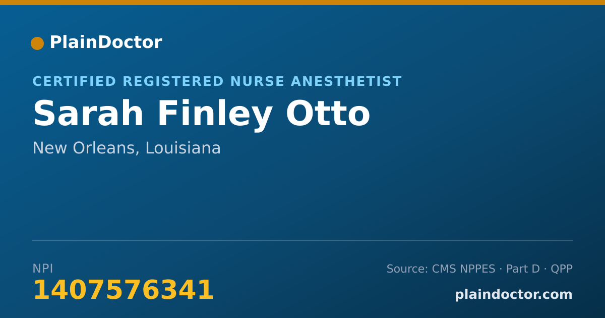 Shareable card for Sarah Finley Otto - Certified Registered Nurse Anesthetist, New Orleans, LA