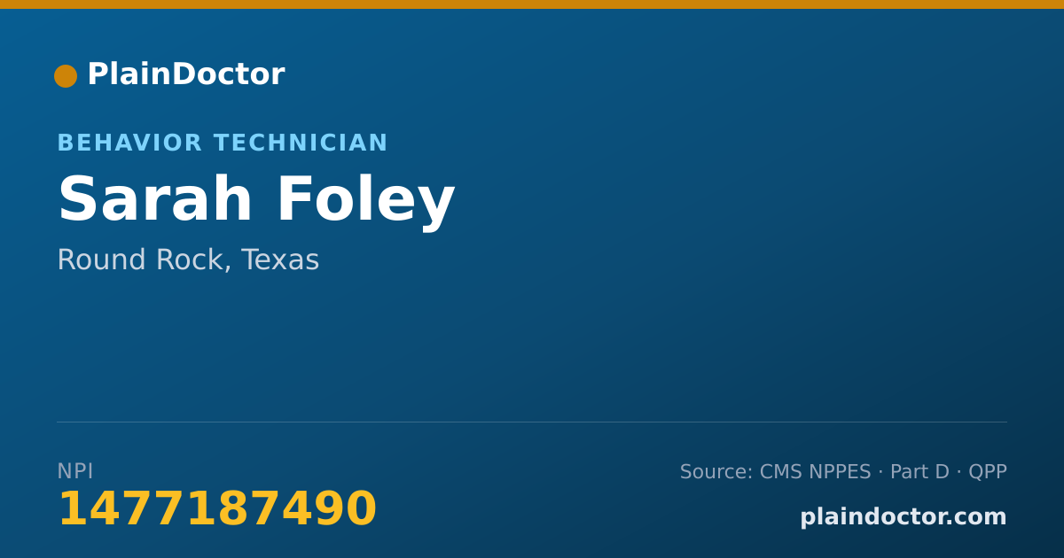 Shareable card for Sarah Foley - Behavior Technician, Round Rock, TX
