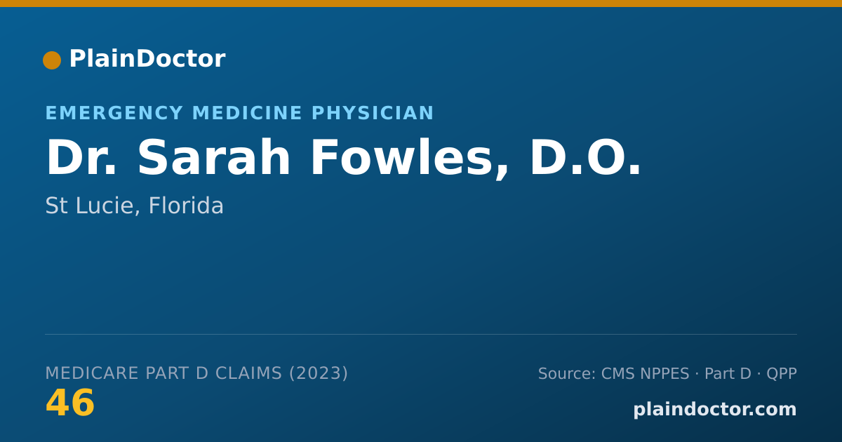 Shareable card for Sarah Fowles, D.O. - Emergency Medicine Physician, St Lucie, FL