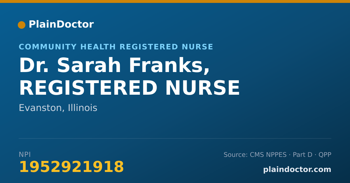 Shareable card for Sarah Franks, REGISTERED NURSE - Community Health Registered Nurse, Evanston, IL