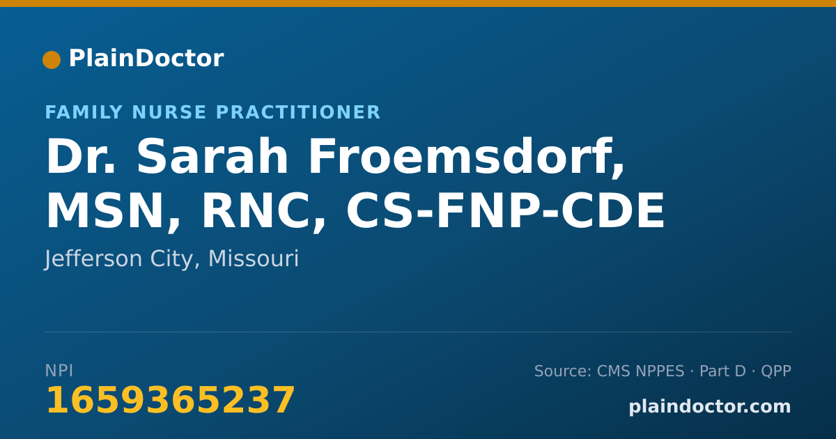 Shareable card for Sarah Froemsdorf, MSN, RNC, CS-FNP-CDE - Family Nurse Practitioner, Jefferson City, MO