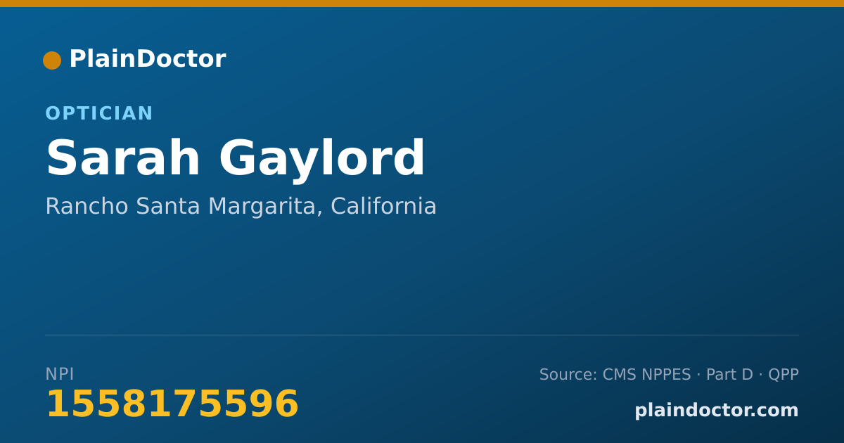 Shareable card for Sarah Gaylord - Optician, Rancho Santa Margarita, CA