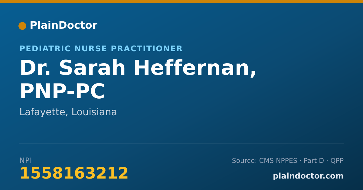 Shareable card for Sarah Heffernan, PNP-PC - Pediatric Nurse Practitioner, Lafayette, LA