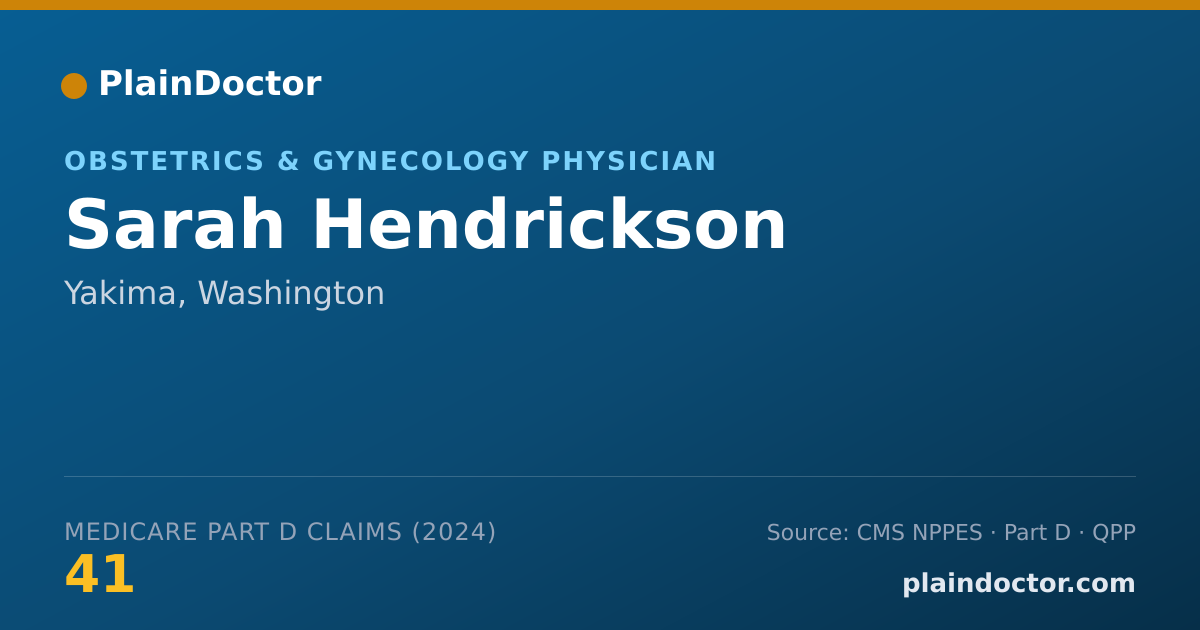 Shareable card for Sarah Hendrickson - Obstetrics & Gynecology Physician, Yakima, WA