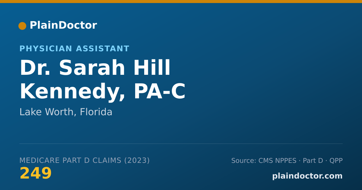 Shareable card for Sarah Hill Kennedy, PA-C - Physician Assistant, Lake Worth, FL