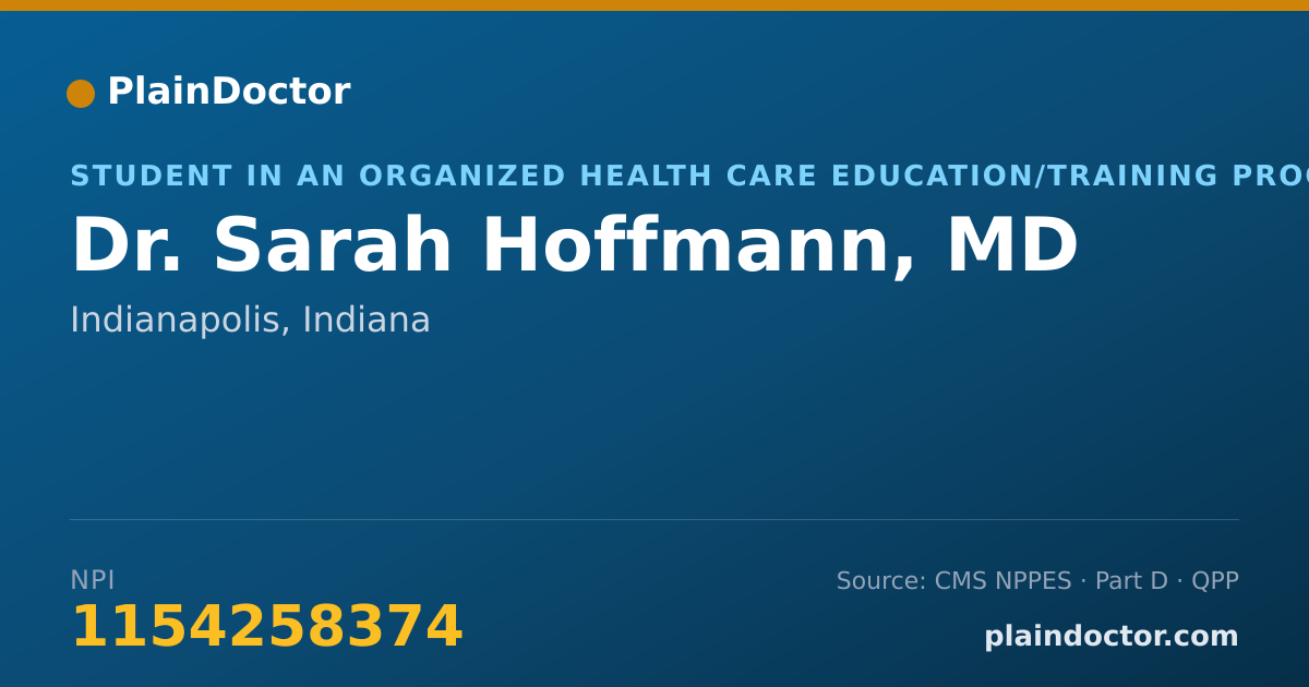 Shareable card for Sarah Hoffmann, MD - Student in an Organized Health Care Education/Training Program, Indianapolis, IN