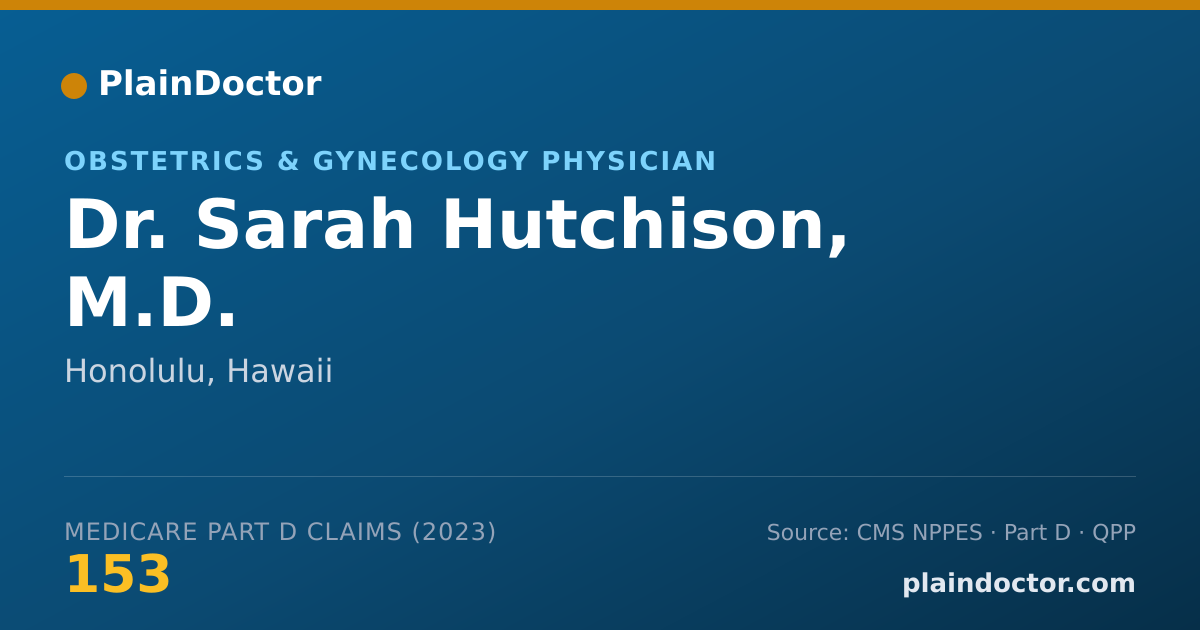 Shareable card for Sarah Hutchison, M.D. - Obstetrics & Gynecology Physician, Honolulu, HI
