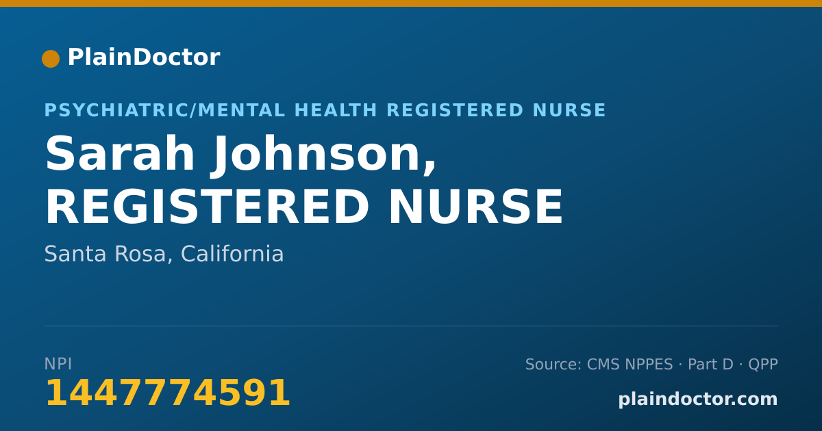 Shareable card for Sarah Johnson, REGISTERED NURSE - Psychiatric/Mental Health Registered Nurse, Santa Rosa, CA