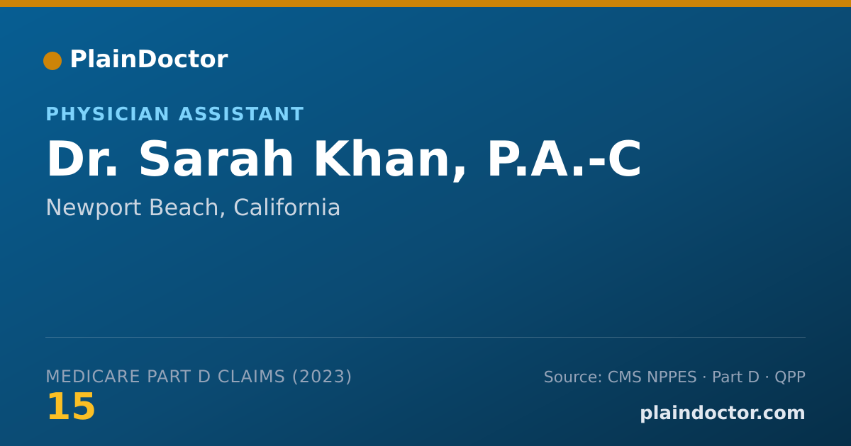 Shareable card for Sarah Khan, P.A.-C - Physician Assistant, Newport Beach, CA